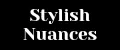 Stylish Nuances
