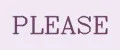 Please