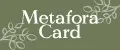MetaforaCard