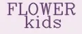 FLOWER KIDS