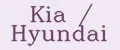 Kia / Hyundai