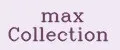 Max Collection