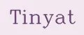 Tinyat