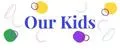 Our kids