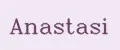 Anastasi