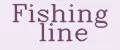 Fishing line