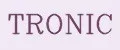 TRONIC