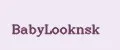 BabyLooknsk