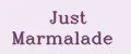 Just Marmalade