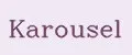 Karousel