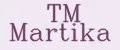 TM Martika