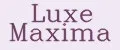 Luxe Maxima