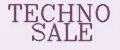 TECHNO SALE