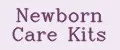Newborn Care Kits