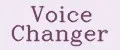 Voice Changer