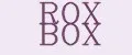 ROX BOX