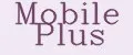 Mobile Plus