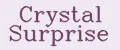 Crystal Surprise