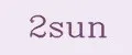 2Sun