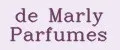 de Marly Parfumes