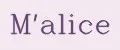 M'alice