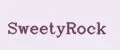 SweetyRock