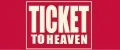 Ticket To Heaven