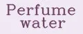 Аналитика бренда Perfume water на Wildberries