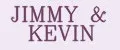 JIMMY&KEVIN