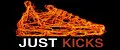 JUST KICKS