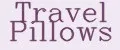 Travel Pillows