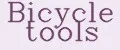 Bicycle tools