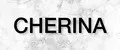 CHERINA