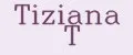 Tiziana T