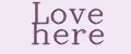 Love here