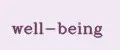 well-being