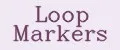 Loop Markers