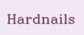 Hardnails