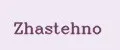 Zhastehno