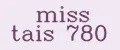 miss tais 780