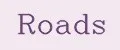 Roads
