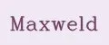 MAXWELD