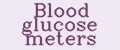 Blood glucose meters