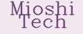 Mioshi tech