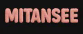 MITANSEE