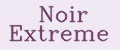 Noir Extreme