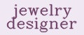 jewelry designer