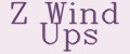 Z Wind Ups