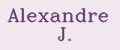 ALEXANDRE J.