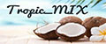Tropic_MIX